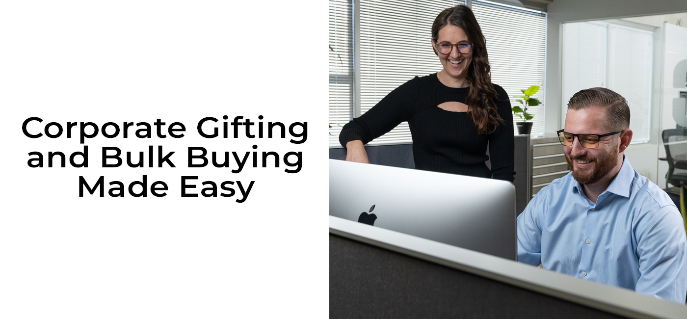 Corporate Gifting and Bulk Buying Made Easy